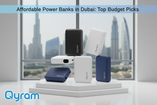 Affordable Power Banks in Dubai: Top Budget Picks