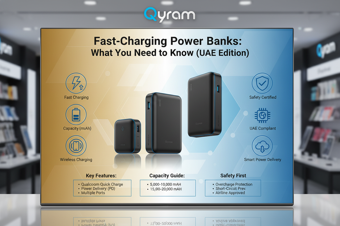 Fast-Charging Power Banks: What You Need to Know (UAE Edition)