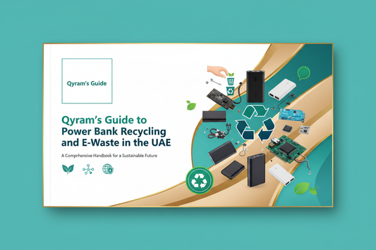 Qyram's Guide to Power Bank Recycling and E-Waste in the UAE